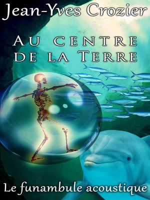 cover image of Au Centre De La Terre